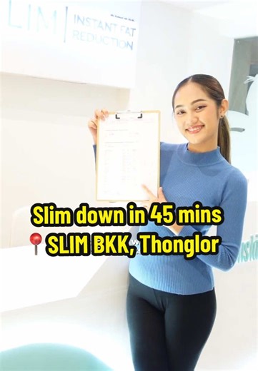 Reduce Fat in Just 45 Minutes at Slim BKK