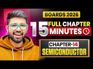 Semiconductor full chapter in 15 minute🔥 || Chapter 14 in Revision || Class 12 Physics