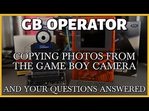 GB OPERATOR - Game Boy Camera functionality, and questions answered