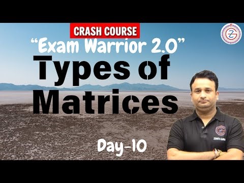 Types Of Matrices | Class 12 | Chapter 3 | NCERT | Part B | By Pratham Sir | Zenith Guru