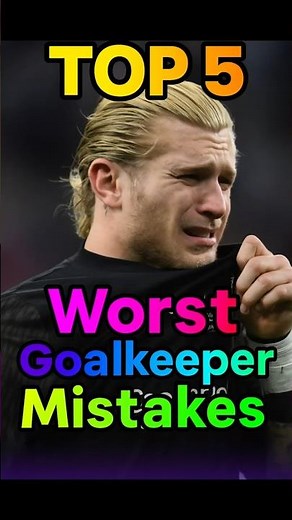 TOP 5 Worst Goalkeeper Mistakes in Football History