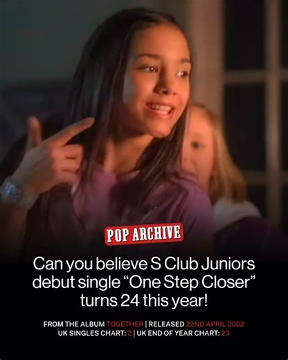The Pop Archive on Instagram: "BOP OR FLOP? 🎧 24 years ago this year, S Club Juniors released their debut single “One Step Closer” in April 2002. The song charted at number two on the UK Singles Chart and missed out on the top spot by just 1000 sales! ✨ #popmusic #throwback #nostalgia #2000s"