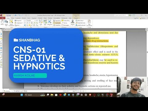 SEDATIVE AND HYPNOTICS | CNS-01 | SHANBHAG | by HARSH KOLHE