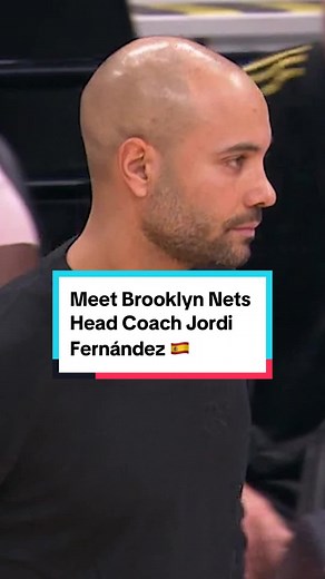 Jordi Fernández's Journey to Nets Head Coach - Brooklyn Nets NBA Basketball