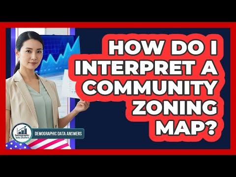 How Do I Interpret A Community Zoning Map?