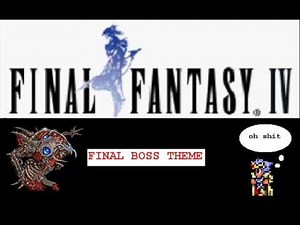 Final Fantasy 4 - Final Boss Theme