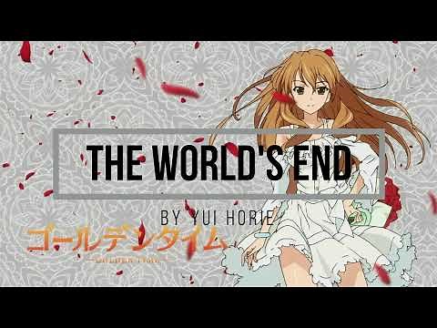 The world's end by Yui Horie - Op 2 Golden Time