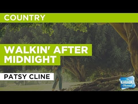 Walkin' After Midnight in the style of Patsy Cline | Karaoke with Lyrics