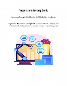 Automation Testing Guide: Choosing the Right Tool for Your Project - SlideServe