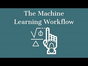 Machine Learning Workflow