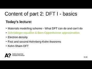 Introduction to DFT - basics - Schrödinger equation & Born-Oppenheimer approximation