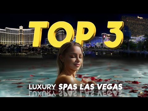 I’ve Been to ALL LUXURY SPAS IN LAS VEGAS AND HERE IS 3 of MY FAVORITE I RECOMMEND