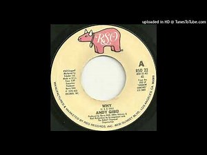 Andy Gibb - Why (Extended Single Version 1978)