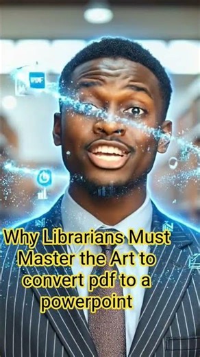 Why Librarians Must Master the Art to convert pdf to a powerpoint #pdf #pdftools #pdfpattern