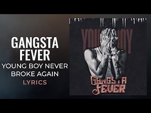 YoungBoy Never Broke Again - Gangsta Fever (LYRICS) "On the road somewhere all alone"[TikTok Song]