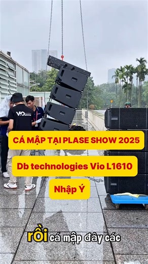 Chiêm Ngưỡng Dàn cá mập hàng tỷ đồng tại Plase show 2025 Db technologies Vio L1610 ⏰ 9h - 18h | Ngày 01-02-03/11/2025 📍 Địa điểm: Trung tâm Hội nghị Quốc gia (NCC), Cổng số 2 Đ. Phạm Hùng, Phường Từ Liêm, Hà Nội. 📍 Gian hàng Bảo Châu Elec: D22 - Line array 6-8 #plaseshow2025 #dbtechnologies | Bảo Châu Elec Bắc Ninh - Bán dàn loa karaoke, Âm thanh Chính hãng