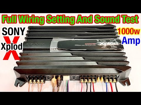 sony 4channel amplifier installation | sony amplifier 1000w settings sony | amplifier sound test
