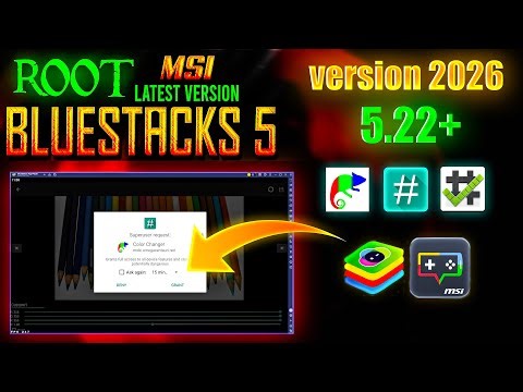 How to Root BlueStacks 5 2026 (5.22+ version) & MSI App Player 5 | cómo rootear BlueStacks 5 2026