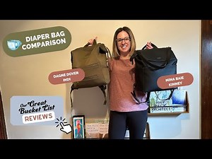 Dagne Dover Indi VS. Mina Baie Kinney Diaper Bag Review