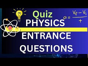 physics EUEE 2018 GRADED 12 PHYSICS ENTRANCE QUESTIOS