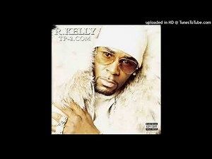R. Kelly - Just Like That
