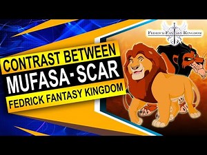 Mufasa And Scar Comparison ~ The Lion King Disney Movie Confrontation ~ Fedrick Fantasy Kingdom