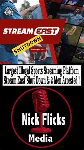 Largest Illegal Sports Streaming Platform Stream East Shut Down & 2...