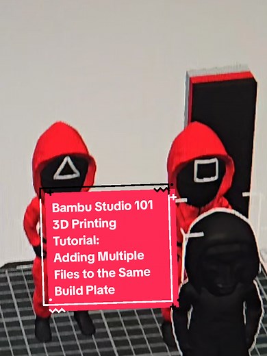 Bambu Studio 101: Adding Multiple STL Files Tutorial
