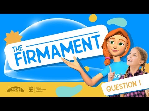 The Firmament – 1. What God did to Water 🌊