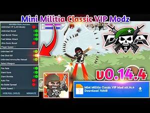 Mini Militia Classic Mod Apk v0.14.4 | Mini Militia Mega VIP Mod Apk v0.14.4 | Mini Militia Hack