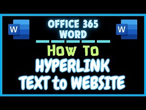 How To Hyperlink Text To A Website In Microsoft Word | Office 365 Tutorial