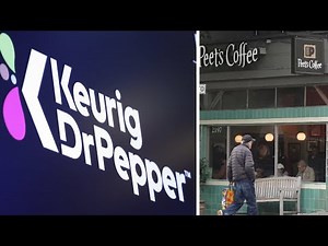 Dr Pepper buys Bay Area-based Peet's Coffee for $18 billion