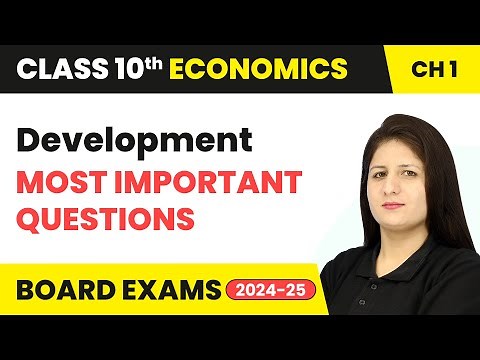 Development - Most Important Questions | Class 10 Economics Chapter 1 | CBSE 2025-26