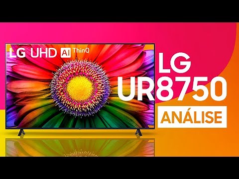TV LG UR8750 - A QUERIDINHA DOS BRASILEIROS EM 2024 - VALE A PENA? (UR871C0SA)