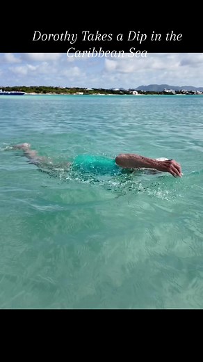 Dorothy Takes a Dip in the Caribbean Sea