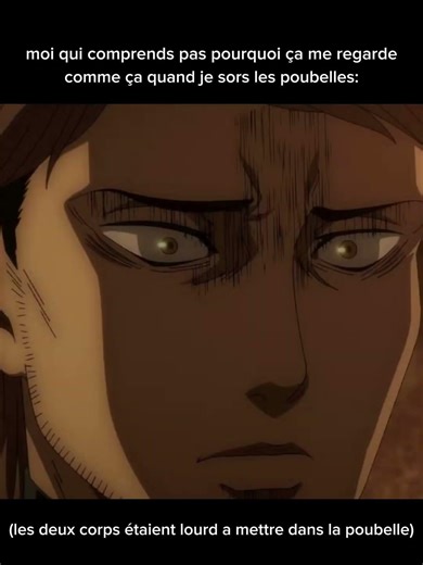 #drôle#humour#memessnk#pourtoi#snk#sortlespoubelles