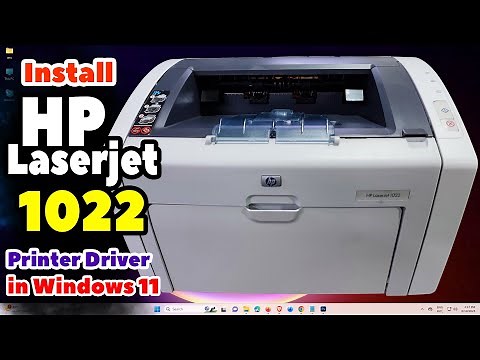 How to Download & Install HP LaserJet 1022 Printer Driver Manually in Windows 11 PC or Laptop