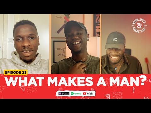 Ep 21 | Redefining Masculinity in the Modern World