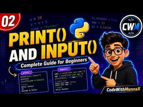 02. Python Print() and Input() Function Explained | Python Tutorial for Beginners |