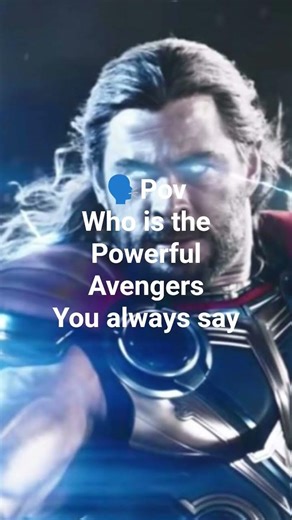 Who is the power full avenger in word document yo know