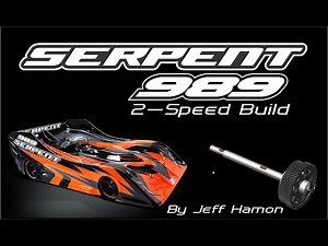 Serpent 989 Viper 2 Speed Build