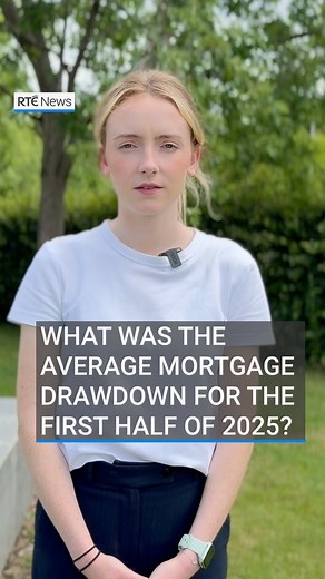 Mortgage drawdown values reached almost €6.2 billion in the first half of 2025 - the highest half year values since 2008. Read more at the link in bio 📲 #housing #mortgage #rtenews | RTÉ News
