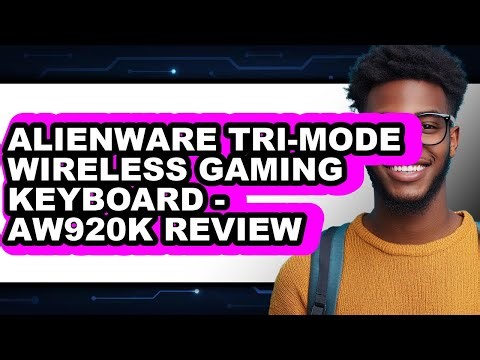 Alienware Tri-Mode Wireless Gaming Keyboard - AW920K Review Watch Before Using