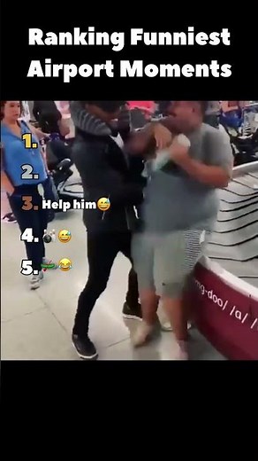 Ranking Funniest Airport Moments😂
