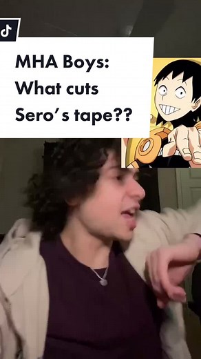 MHA Boys: What Cuts Sero’s Tape?