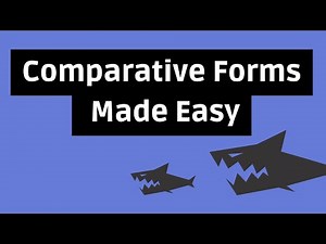 Comparative Forms | English Grammar Explained