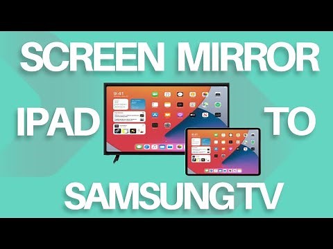 How To Screen Mirror iPad to Samsung TV