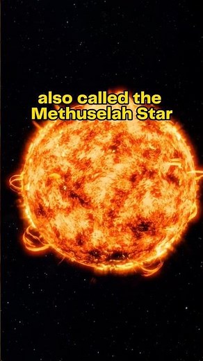 Meet Methuselah Star: The Oldest Known Star!