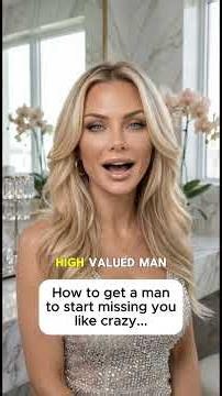 How to Make a Man Miss You Like Crazy. It's not what you think.