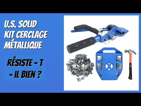 AVIS (2026) : U.S. Solid Kit Cerclage Métallique. DÉTAILS